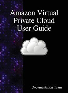 Amazon Virtual Private Cloud User Guide 