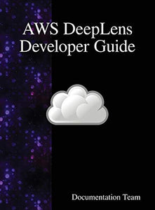 AWS DeepLens Developer Guide 