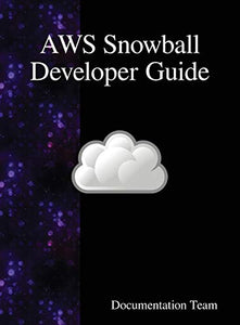 AWS Snowball Developer Guide 