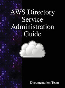 AWS Directory Service Administration Guide 