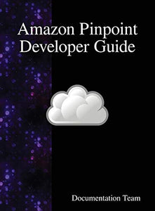 Amazon Pinpoint Developer Guide 
