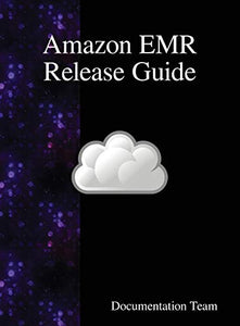 Amazon EMR Release Guide 