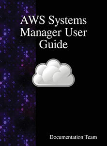 AWS Systems Manager User Guide 
