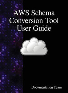 AWS Schema Conversion Tool User Guide 