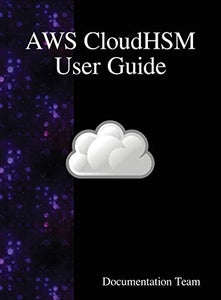 AWS CloudHSM User Guide 