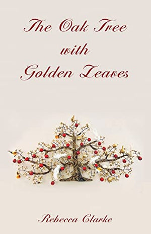 The Oak Tree with Golden Leaves