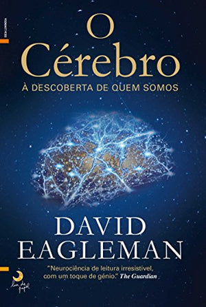 O Cérebro À Descoberta de Quem Somos (Portuguese Edition)