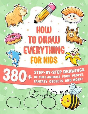 How to Draw Everything for Kids