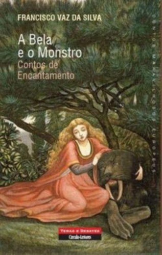 A Bela e o Monstro: Contos de Encantamento (Portuguese Edition)