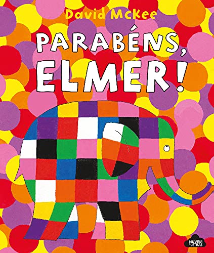 Parabéns, Elmer!