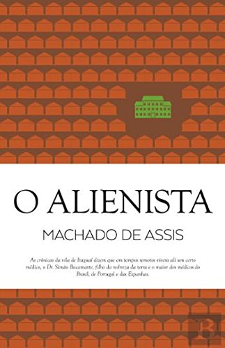 O Alienista (Portuguese Edition)