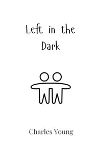 Left in the Dark 
