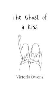 The Ghost of a Kiss 