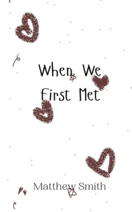 When We First Met 