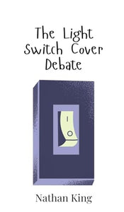 The Light Switch Cover Debate 
