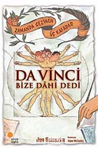 Da Vinci Bize Dahi Dedi: Zamanda Gezinen Üç Kafadar 4, 5, 6. Sınıflar