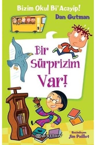 Bizim Okul Bi’ Acayip! Bir Sürprizim Var!