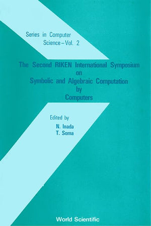 SYMBOLIC AND ALGEBRAIC COMPUTATION BY COMPUTERS - PROCEEDINGS OF THE SECOND INTERNATIONAL SYMPOSIUM
