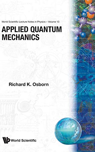 APPLIED QUANTUM MECHANICS By Richard K Osborn