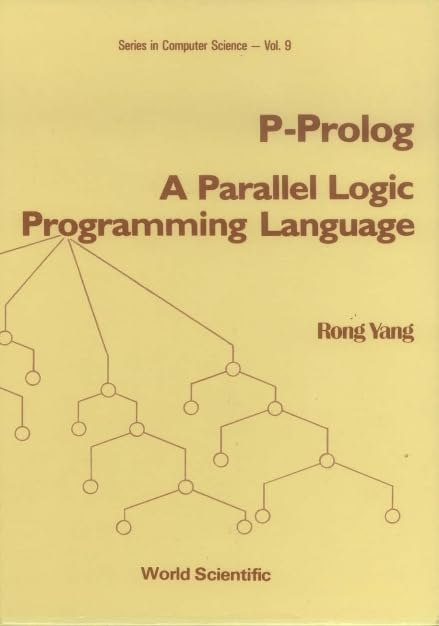 P-PROLOG: A PARALLEL LOGIC PROGRAMMING LANGUAGE