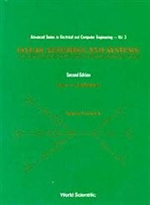 LINEAR NETWORKS AND SYSTEMS: ALGORITHMS AND COMPUTER-AIDED IMPLEMENTATIONS (2ND EDITION) (IN 2 VOLUMES)