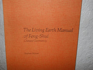 Living Earth Manual of Feng Shui 