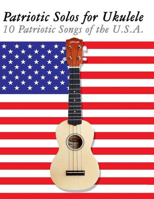 Patriotic Solos for Ukulele