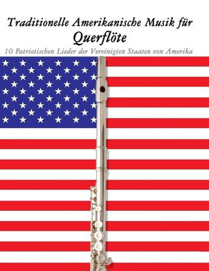 Traditionelle Amerikanische Musik für Querflöte