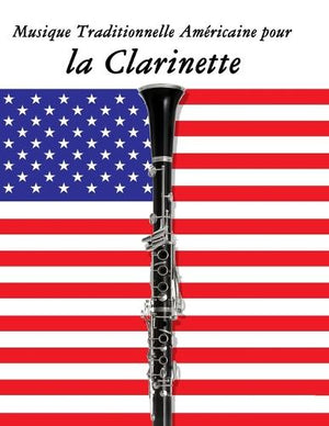 Musique Traditionnelle Américaine pour la Clarinette