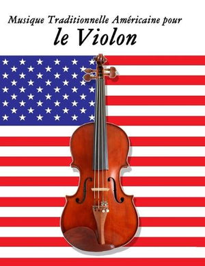 Musique Traditionnelle Américaine pour le Violon