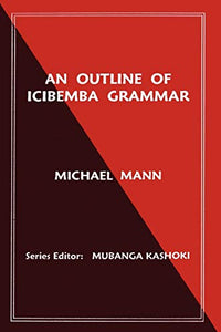 An Outline of Icibemba Grammar 