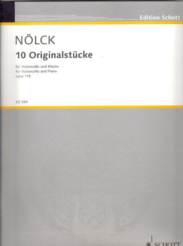 Ten Original Pieces: op. 116. cello (1. bis 4. position) and piano.