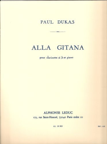 Paul Dukas: Alla Gitana (Clarinet & Piano)