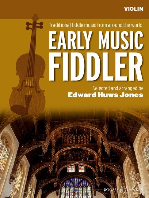 Early Music Fiddler (Huws Jones Fiddle S.)