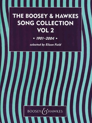The Boosey & Hawkes Song Collection Vol. 2: 1901-2004