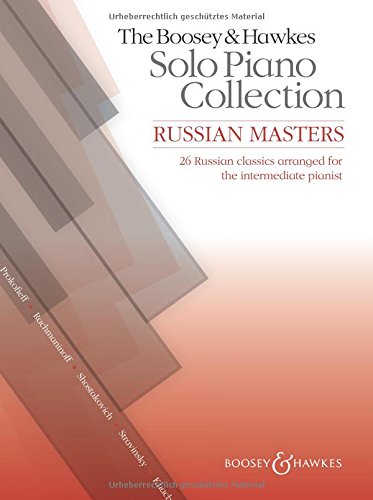 Solo Piano Collection: Russian Masters: 26 Russian Classics Arranged for the Intermediate Pianist