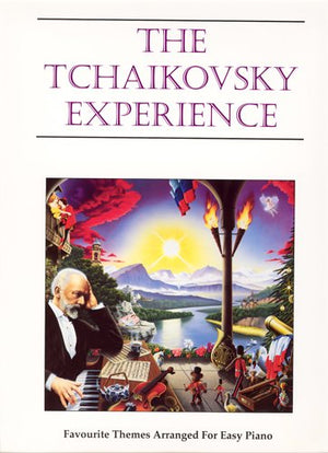 The Tchaikovsky Experience