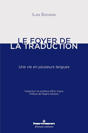Le foyer de la traduction