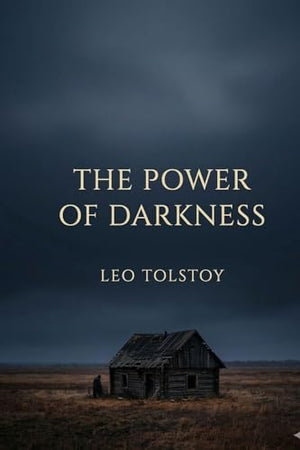 The Power of Darkness