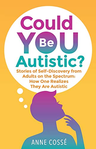 Could YOU Be Autistic?