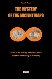 The Mystery of the Ancient Maps 