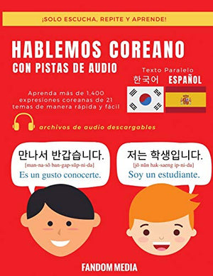 Hablemos Coreano - Con Pistas de Audio