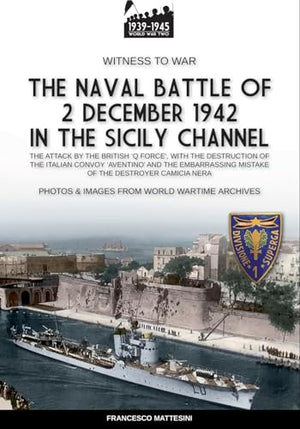 The naval battle of 2 december 1942 in the Siciliy Channel