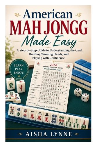 American Mah Jongg Made Easy