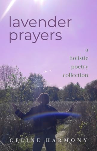 Lavender Prayers