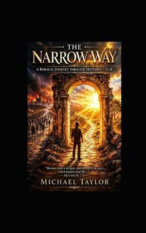 The Narrow Way