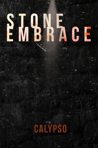 Stone Embrace