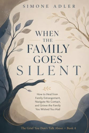 When the Family Goes Silent