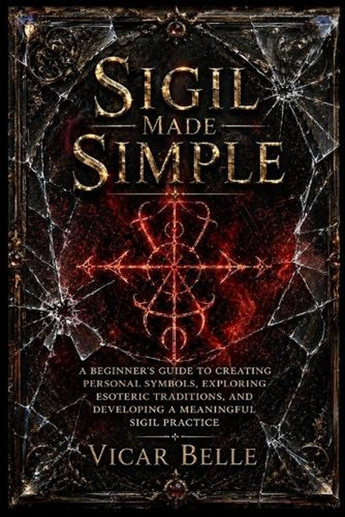 Sigil Magic Made Simple