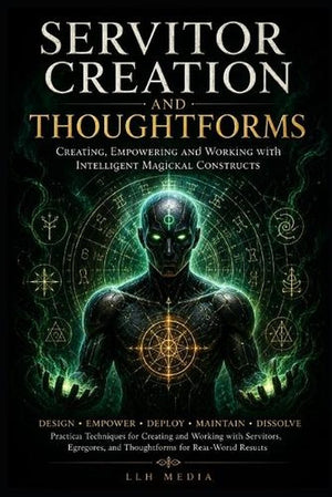 Servitor Creation and Thoughtforms